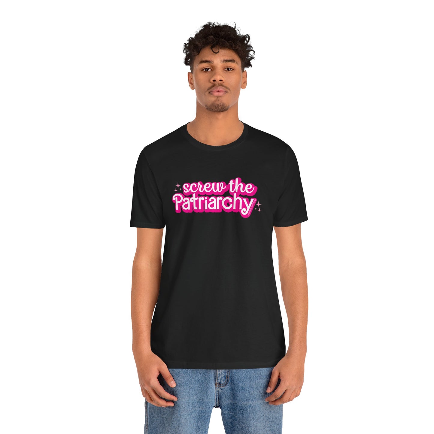 Screw The Patriarchy UNISEX Shirt